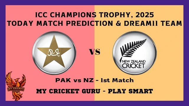 PAK vs NZ Today Match Prediction - My Cricket Guru