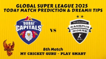Dubai Capitals vs Rangpur Riders DC vs RGR Today Match Prediction - My Cricket Guru