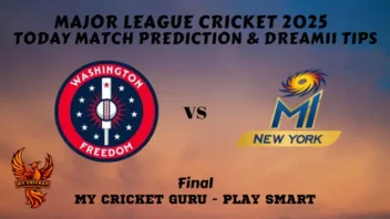 Washington Freedom vs MI New York MLC 2025 Final - WAF vs MINY Today Match Prediction - My Cricket Guru